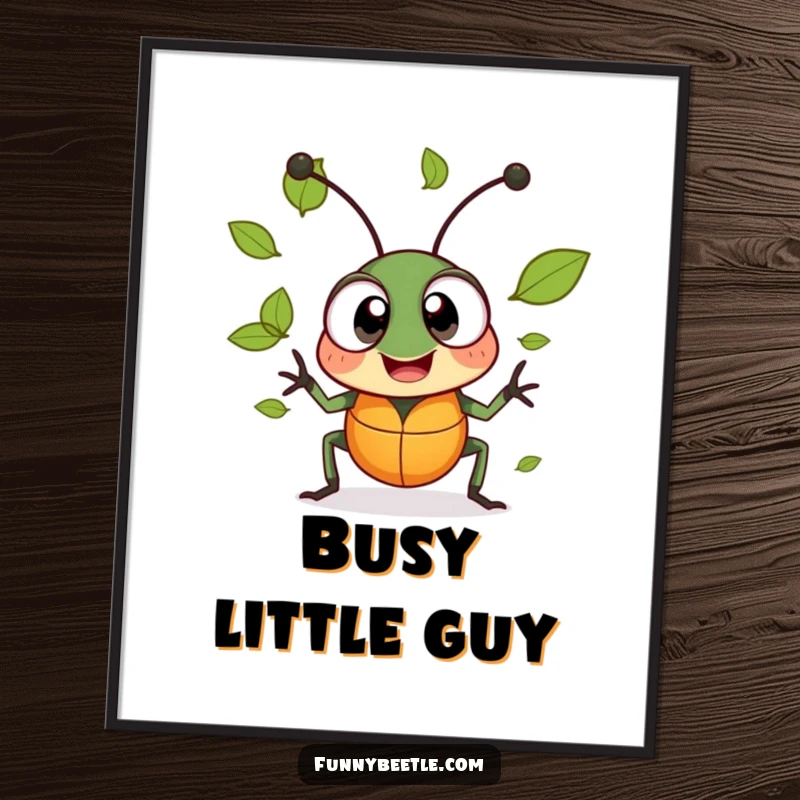 Funny poster art of a cheerful beetle with large, excited eyes, comically juggling tiny leaves, embodying pure delight.