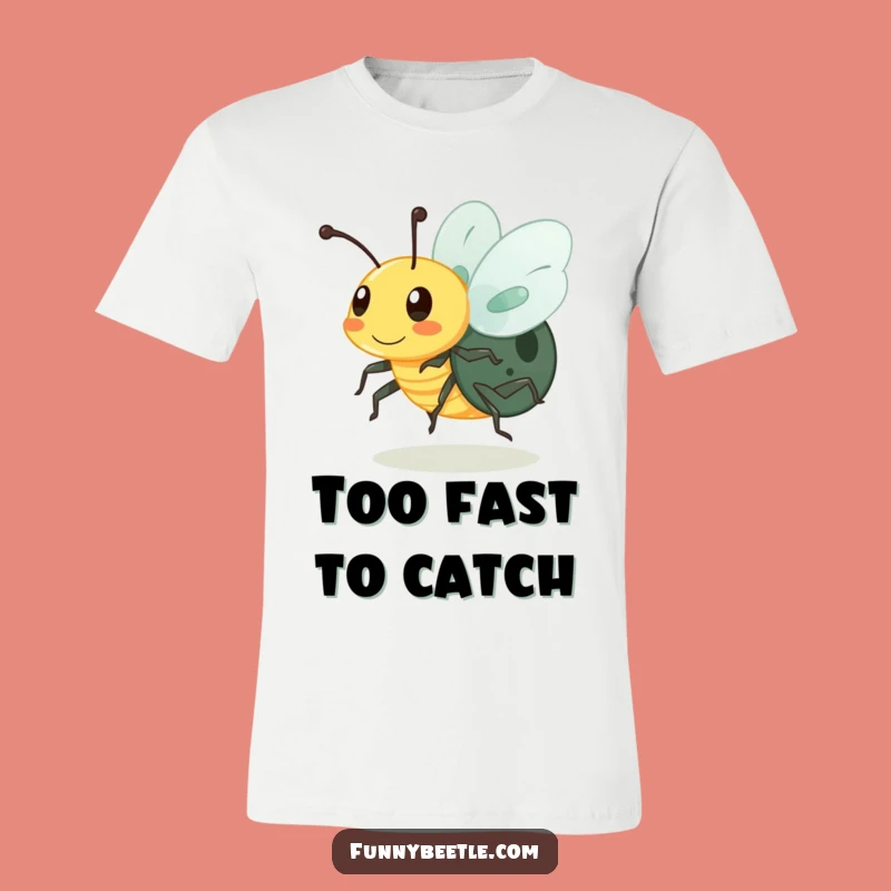 Funny Buzzing Beetle T-Shirt: Always On The Go, Hilarious Gift