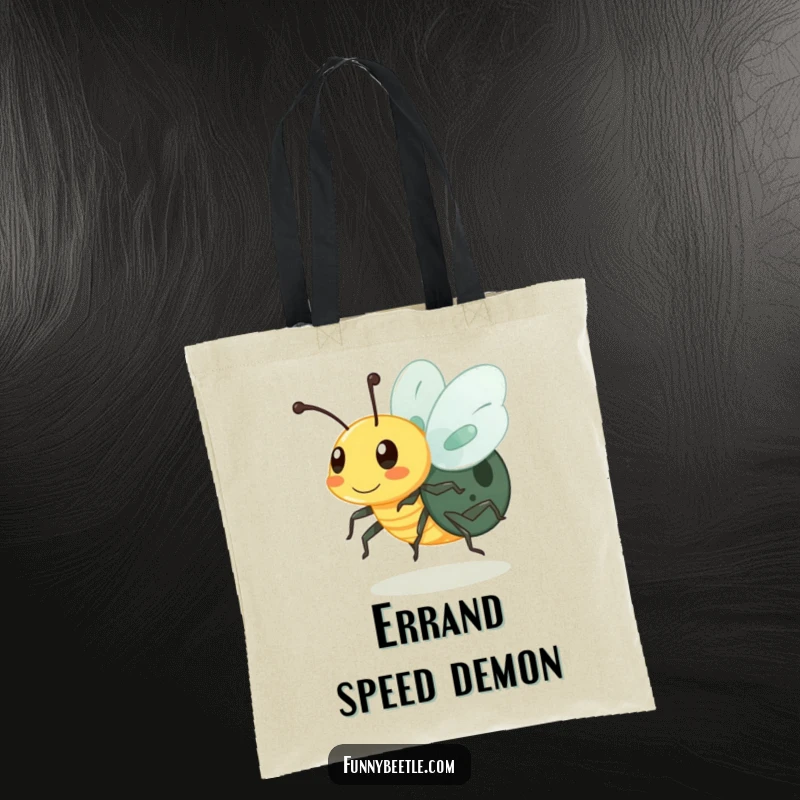 Funny tote bag featuring a buzzing beetle with blurred legs, representing a humorous, high-energy individual and their busy lifestyle.